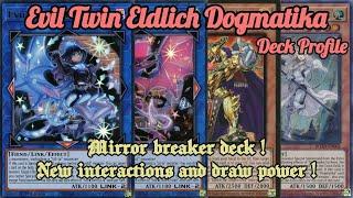 YU-GI-OH! EVIL TWIN ELDLICH DOGMATIKA JANUARY 2021 DECK PROFILE [EDOPRO]