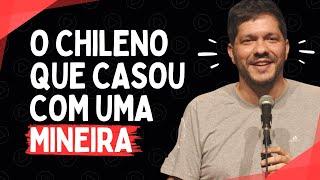 Stand Up - O chileno que casou com uma mineira - Conversando fiado #05