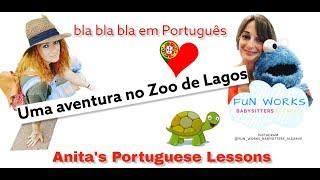 ZOO DE LAGOS in European Portuguese | Portuguese lessons outdoors #Vlog 6