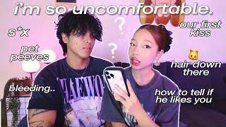 asking my boyfriend questions girls are too SCARED to ask *TMI LOL*