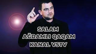 Salam Agdamlı qaqam VAR salam Agdamlılara  Ceyhun Qarabaglı 2019