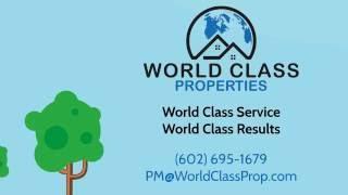 Why Work With World Class for Phoenix Metro Area Property Management