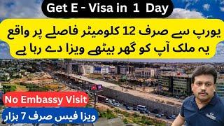 Get E-Visa in just 1 Day | Europe Nearest Country | Only 12KM from Europe | Best Country |