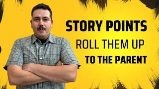 How to Roll Up Story Points from Subtasks to the Parent