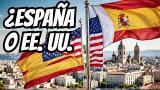 ¿Por qué vivir en España y NO en Estados Unidos ? Dónde es mejor?