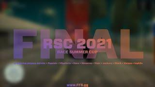 Race Summer Cup 2021 - Grand Final