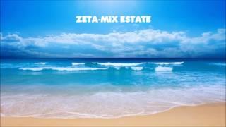 ZETA-MIX ESTATE (Yourbeatz Prod.)