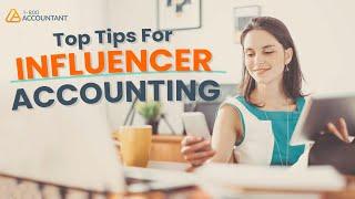 Influencer Accounting Tips You NEED to Know!