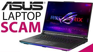 How ASUS scams their 2023 laptop customers