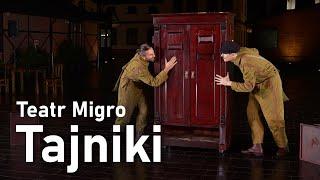 „Tajniki” Teatr Migro