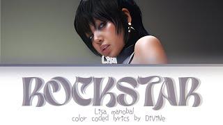 LISA "ROCKSTAR" Color coded lyrics by DiViNe | Lisa new single