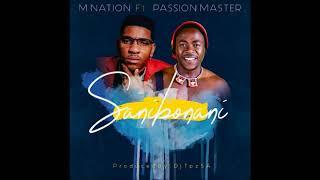 M Nation ft. Passion Master - Sanibonani (Prod by DJ TPZ)