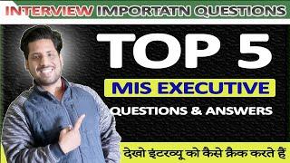 Top 5 MIS Executive Interview Questions & Answers in Hindi | MIS Interview Cracker | Excel Tips