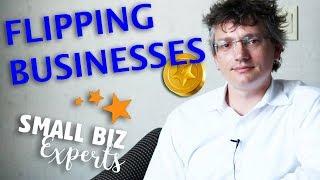 Top Tips on Flipping Businesses