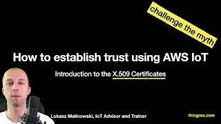 AWS IoT X.509 Certificates - training introduction video.