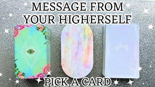 Pick a Card  Your Higherself Has a POWERFUL Spiritual Message They Wish to Reveal to You NOW