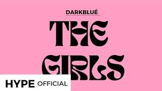 DARKBLUÉ - ‘THE GIRLS’ [THE GAME OST] Official Audio