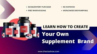 How To Start a Profitable Supplement Brand with Zero Upfront Inventory Investment