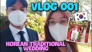 INTERNATIONAL COUPLE VLOG 01  Vamos a la BODA tradicional de mi amiga en COREA 