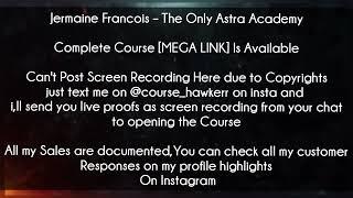 Jermaine Francois Course The Only Astra Academy Download - Onlyfans Course - OFM