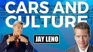 Cars and Culture #6 - Jay Leno