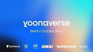 YOONAVERSE CHAPTER I  - The Tech Catalyst Between Fashion & Circularity