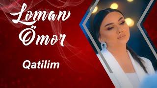 Leman Omer - Qatilim 2023 (Yeni Klip)