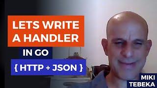 Practical Serialization In Go: HTTP Handler with JSON data