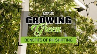 Benefits of pH Shifting | Growing Green