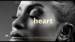 'HEART'  Gyration beat  x Highlife Instrumental x Flavour instrumental