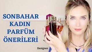 Sonbahar Kadın Parfüm Önerileri // Designer