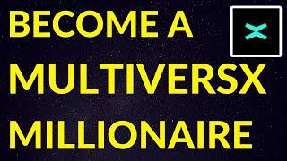 How Much MultiversX to Become a Crypto Millionaire? MultiversX EGLD Price Prediction