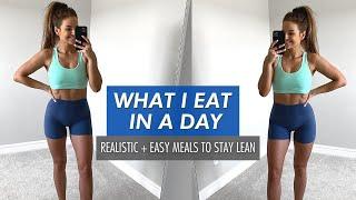 FULL DAY OF EATING TO STAY LEAN // Quick & Easy Meals