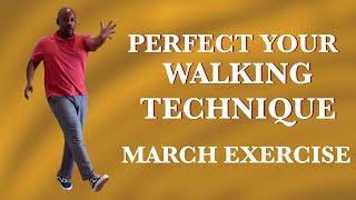Perfect Your Walk with Marching Exercise-The Walking Code