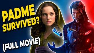 What if Padme SURVIVED? Revenge of the Sith Alternative Story. (FULL MOVIE)