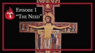 The Need - Go, Rebuild My Church Ep. #1