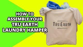 How to Assemble Your Tru Earth Laundry Hamper