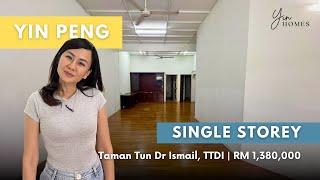 HOME REVEAL #92 | TAMAN TUN DR ISMAIL | SINGLE STOREY | RM 1,380,000 #ttdi