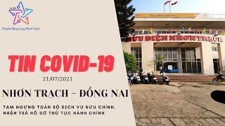 NHƠN TRẠCH - ĐỒNG NAI: Tạm ngưng toàn bộ dịch vụ bưu chính, nhận trả hồ sơ hành chính