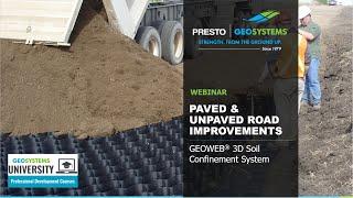 Extend the Life of Unpaved and Paved Roadways with Geocells