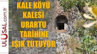 Tunceli'deki Kale Köyü Kalesi Urartu tarihine ışık tutuyor