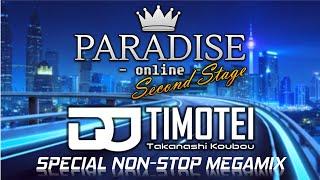 [EUROBEAT] Paradise Online: Stage 2 (DJ Timotei Special Non-Stop Megamix)