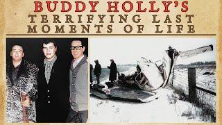 The Terrifying Moments Before Buddy Holly's Tragic End #history