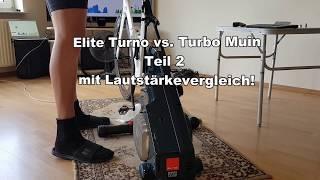 Elite Turno vs Turbo Muin Smart B+ #2 Lautstärkevergleich, Genauigkeit Leistungsmesser, Test, Fazit