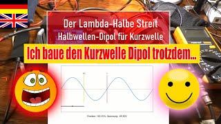 Halbwellen Dipol ► Ja oder Nein? ► Selber bauen für Kurzwelle aber nur 1 Meter lang... Klappt das?