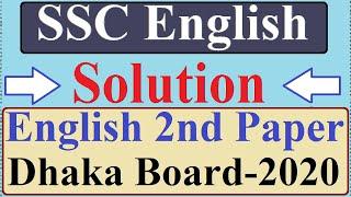 SSC English | SSC English 2nd Paper Solution 2020 | Dhaka Board SSC English question 2020