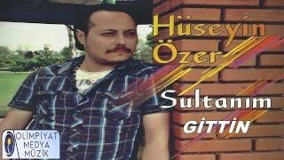 Hüseyin Özer - Gittin (Official Lyric Video)