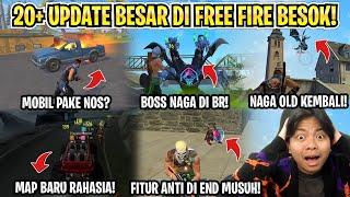 20+ UPDATE FF BESAR-BESARAN BESOK! BANYAK BANGET FITUR BARU & ADA MAP BARU RAHASIA? 