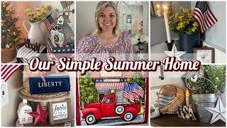 Simple Summer Home Tour | Patriotic Summer Decor |Colonial Farmhouse Style