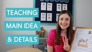 3 Tips for Teaching Main Idea & Details